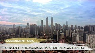 China facilitating Malaysia's transition to renewable energy