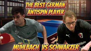 The BEST German ANTISPIN PLAYER shows EMOTIONS  Carlos Mühlbach Vs Dwain Schwarzer