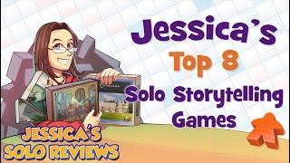 Jessica's Top 8 Solo Storytelling Games