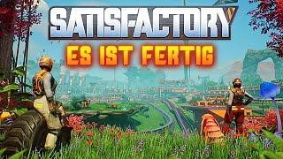 Es ist fertig! Start in Satisfactory 1.0