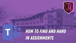 How to find and hand in assignments