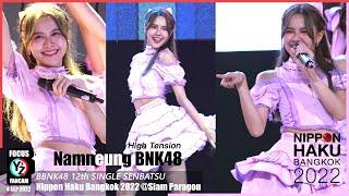 Namneung BNK48 Fancam - High Tension | Nippon Haku Bangkok 2022 @ Siam Paragon 220904