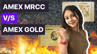 American Express MRCC vs American Express Gold Credit Cards? Who's the real winner?