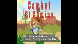 Combat on El Camino: The Stetson Jeff Adventures, #5 by Justin Fike, Adam G. Fleming