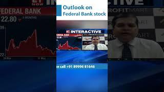 Outlook on Federal Bank stock | Avinash Gorakshskar