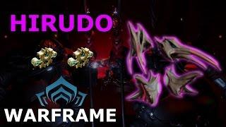 Warframe - Quick Look At Hirudo (2 Forma Build)