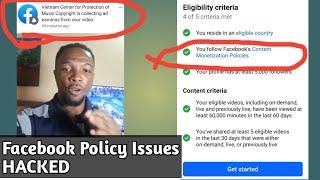 Solve Facebook Content Monetization policy Issue hacking