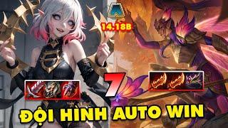 TOP 7 đội hình leo rank AUTO WIN trong Đấu Trường Chân Lý 14.18B | ĐTCL mùa 12