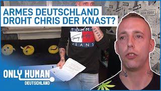 Chris: "Warum sollte ich arbeiten gehen?!" | Armes Deutschland | Only Human Deutschland