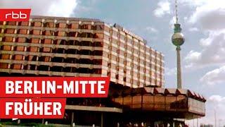 Ostberlins Mitte - wie es einmal war | 60er, 70er & 80er in Berlin | Dokumentation | Berlin erleben