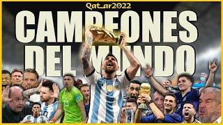   ASÍ CONQUISTAMOS EL MUNDO | Argentina campeón mundial Qatar 2022 (Edición de coleccion)