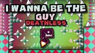 [DEATHLESS] "I wanna be the guy" | Geometry Dash 2.2