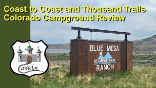 Colorado Adventure Continues! Blue Mesa RV Camp