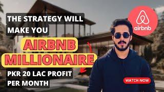 How To Start A Million Dollar Airbnb Business In Dubai And Pakistan