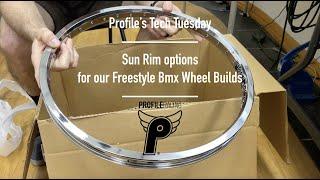 Profile's Tech Tuesday -- Sun Rim options for our Freestyle Bmx Wheel Builds.