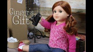 Ginger's Gift ~ an AGSM Film ~ American Girl Summer Movie