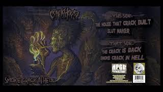 CRACK HOUSE - Smoke Crack In Hell (full 7" EP)