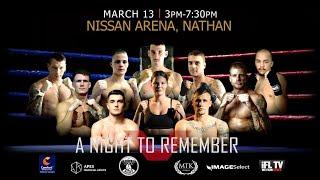 LIVE PROFESSIONAL BOXING! - (FROM AUSTRALIA) MTK GLOBAL PRESENTS - 'A NIGHT TO REMEMBER' (FULL CARD)