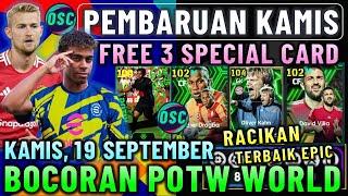 GRATIS 3 PEMAIN SPESIAL !! PEMBARUAN KAMIS 19 SEPTEMBER BOCORAN POTW EFOOTBALL 2025 MOBILE