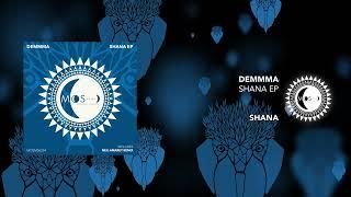 Demmma | Shana