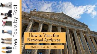 How to Visit the National Archives in DC