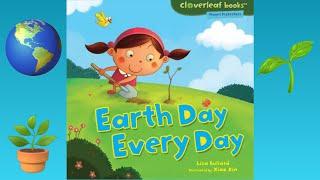  Read Aloud | Earth Day Every Day by Lisa Bullard | CozyTimeTales
