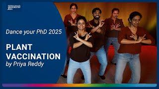 Dance Your PhD 2025 [winner of the ‘Biology’ category]: „Plant Vaccination“ by Priya Reddy