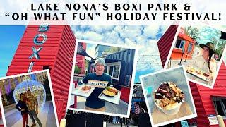 Lake Nona Must-do's! Eating at Boxi Park & "Oh What Fun" Holiday Festival | Orlando Holiday Fun!