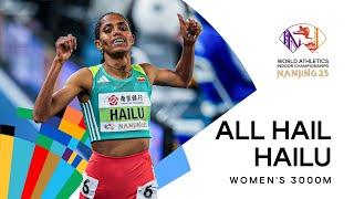 Hailu storms to first 3000m title in 8:37.21 | World Indoor Championships Nanjing 25
