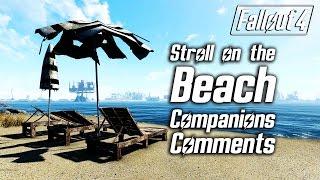 Fallout 4 - Stroll on the Beach - All Companions Comments