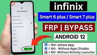 Infinix Smart 6 Plus / Smart 7 Plus Frp Bypass/Unlock Without PC | Android 12 | (X6823C) (X6517)