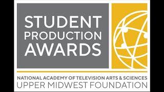 2020 Upper Midwest Emmy Foundation Student Production Awards