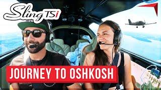 Journey to Oshkosh 2024 Recap | Sling TSi