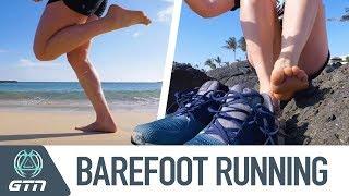 Barefoot Running | GTN Investigates The Pros And Cons