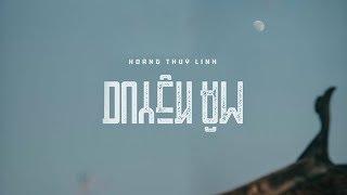 Duyên Âm (#DA) - Hoàng Thùy Linh 「Lyrics Video」