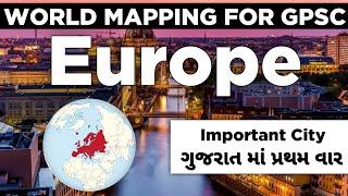 World Mapping: Europe Mapping | GPSC-Revenue talati- Any Exam | L-1 Geography 2025/26