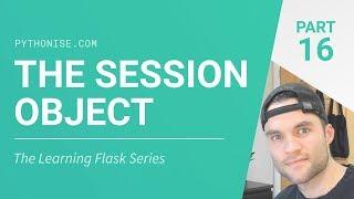 The Flask session object - Python on the web - Learning Flask Series Pt. 16