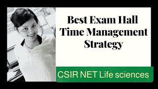 How to manage time in examination hall | Time management strategies for CSIR exam paper