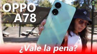 Experiencia de USO OPPO A78 REVIEW Review Español