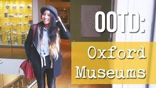 OOTD • Oxford Museums