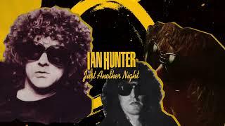 Ian Hunter - Just Another Night (Official Lyric Video)