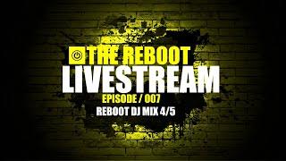 The Reboot Livestream / Episode 007 (Janidd - Reboot DJ Mix Volume 4 / Volume 5)