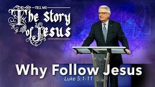 Why Follow Jesus  |  Jack Graham