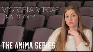 Victoria Viegas - My Story