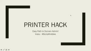 Domain Admin! Hacking Printers!