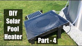 DIY Solar Pool Heater - Part 4