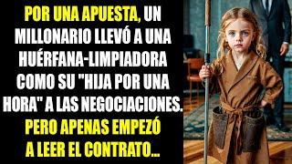 Por una apuesta, un millonario llevó a una huérfana-limpiadora como su "hija por una hora"...