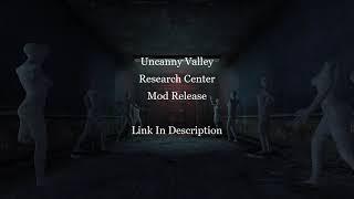 Uncanny Valley Research Center Mod Release