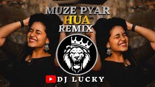 ||MUZE PYAR HUA remix||#nonstop || मुझे प्यार हुआ||Marathi DJ song| DJ Remix | New Marathi  DJ Songs