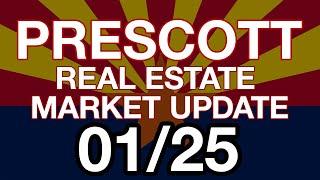 Interest Rates? - Prescott Real Estate Market Update - Jan 2025